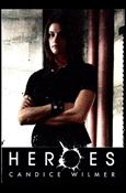 Heroes (Base Set) card 22 Candice Wilmer