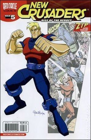 New Crusaders: Rise of the Heroes issue 5-B Zip Hero Cover