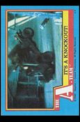 A-Team (Base Set) card 51 It's a Knockout!