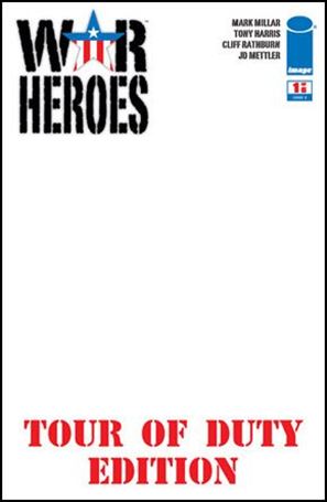 War Heroes (2008) issue 1-E Tour of Duty Edition 1/660