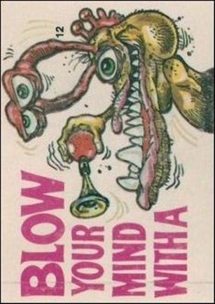Fiends and Machines  (Base Set) card 12 Blow Your Mind with a