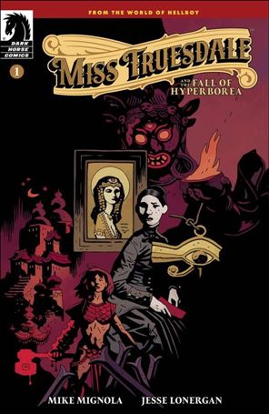 Miss Truesdale and the Fall of Hyperborea issue 1-B Mike Mignola Cover