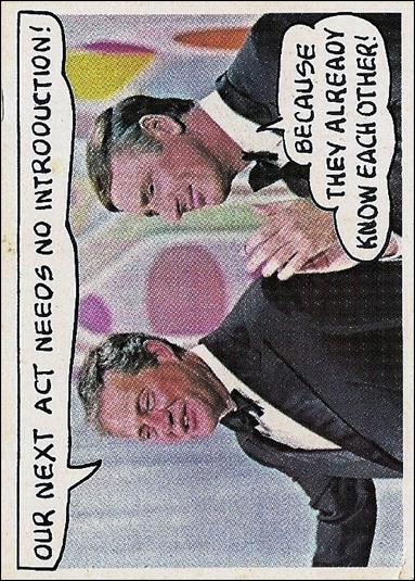 Laugh-In (Base Set) card 16 Our Next Act Needs No Introduction!