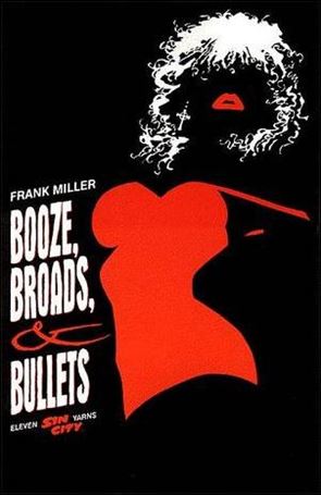 Sin City: Booze, Broads & Bullets Cover Image 1