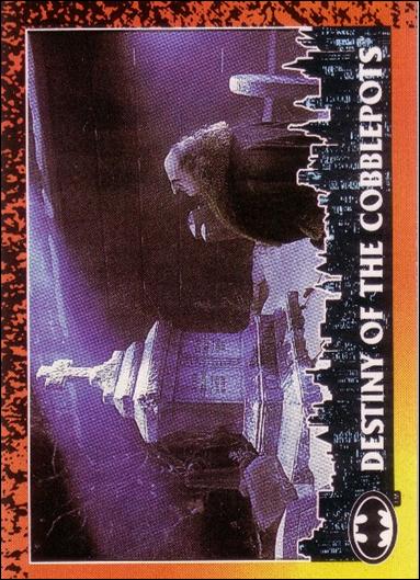 Batman Returns (Base Set) card 38 Destiny of the Cobblepots