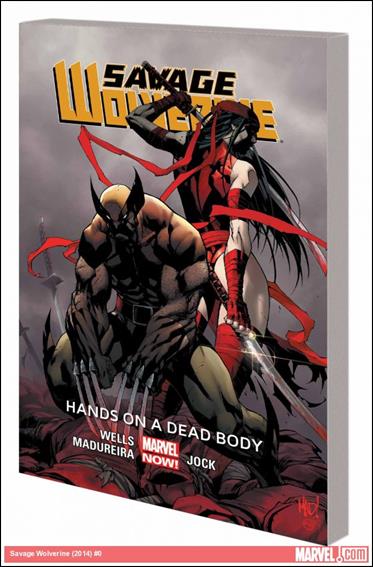 Savage Wolverine issue 2 Hands on a Dead Body