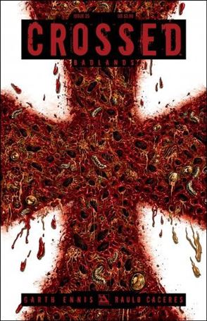 Crossed: Badlands issue 25 Standard Cover