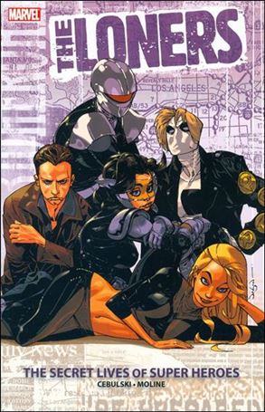 Loners issue nn The Secret Lives of Super Heroes