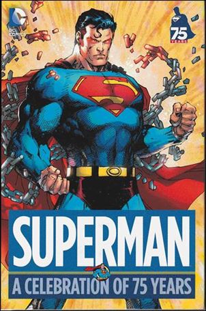 Superman: A Celebration of 75 Years Cover Image 1