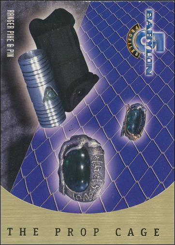 Babylon 5: Profiles (Prop Cage Subset) card PC7 Ranger Pike & Pin