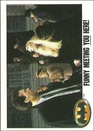 Batman: Series 1 (Base Set) card 56 Funny Meeting You Here!