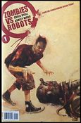 Zombies vs Robots (2006) issue 1-B Zombie Cover