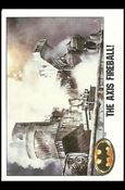 Batman: Series 1 (Base Set) card 99 The Axis Fireball!