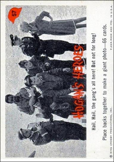 Hogan's Heroes (Base Set) card 57 Hail, hail, the gang's all here! But not for long!