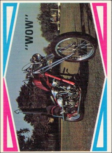 Choppers & Hot Bikes (Base Set) card 33  "WOW"