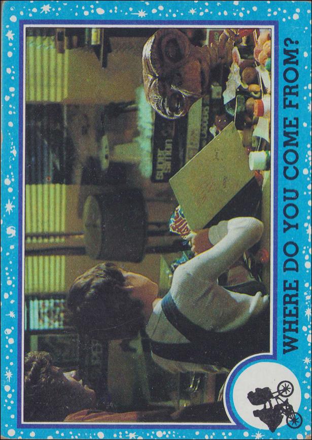 E.T. The Extra-Terrestrial (Base Set) card 17 Where Do You Come From?