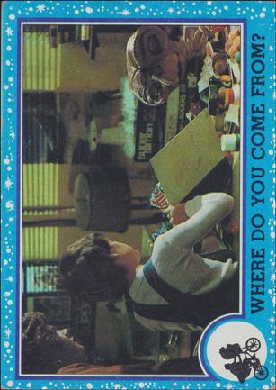 E.T. The Extra-Terrestrial (Base Set) card 17 Where Do You Come From?