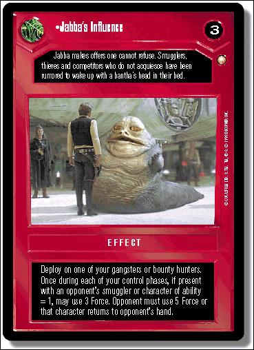 Star Wars: Special Edition Limited (Base Set) card 65 Jabba's Influence
