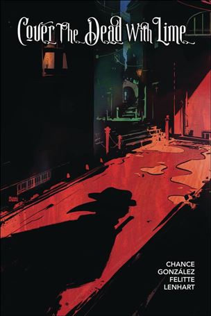 Cover the Dead with Lime issue 1-D Roman Stevens Cover