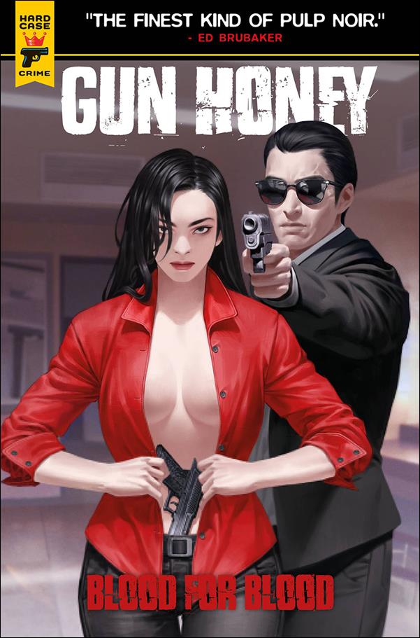 Gun Honey: Blood for Blood 3-A by Hard Case Crime