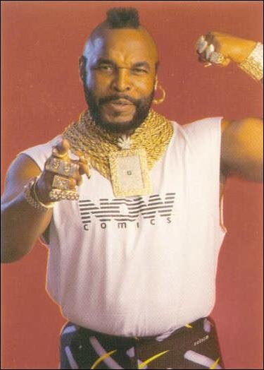 Mr. T and the T-Force (Base Set) card 3