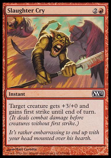 Magic the Gathering: 2012 Core Set (Base Set) card 155 Slaughter Cry