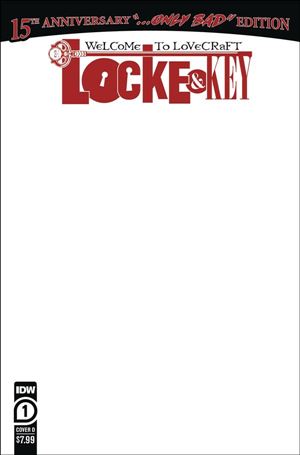 Locke & Key 15th Anniversary-Only Bad Edition issue 1-D Blank Cover
