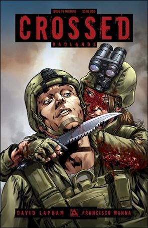 Crossed: Badlands issue 70-C Torture Cover