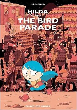 Hilda issue 3 Hilda and the Bird Parade