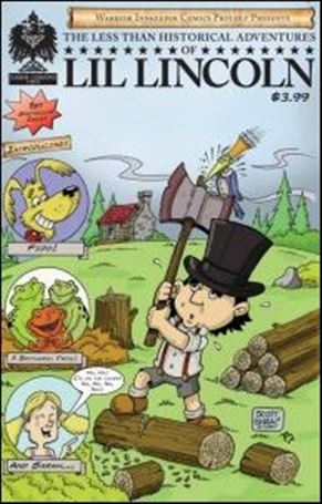 Less Than Historical Adventures of Li’l Lincoln Cover Image 1