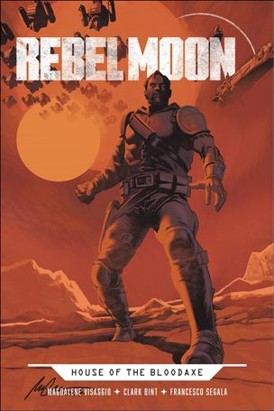 Rebel Moon House of the Bloodaxe issue 1-B Rafael Albuquerque Cover