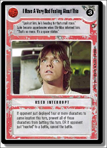 Star Wars: A New Hope Limited (Base Set) card 132 I Have A Very Bad Feeling About This