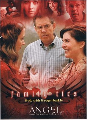 Angel: Season Five (Base Set) card 83 Fred, Trish & Roger Burkle