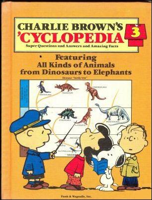 Charlie Brown's 'Cyclopedia: Super Questions and Amazing Facts issue 3 All Kinds of Animals from Dinosaurs to Elephants 