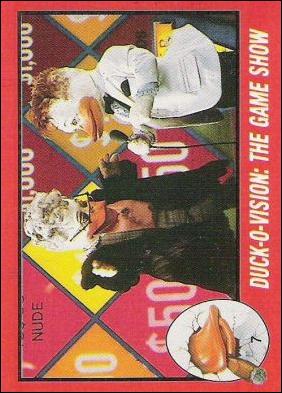 Howard the Duck (Movie) (Base Set) card 7 Duck-O-Vision: The Game Show