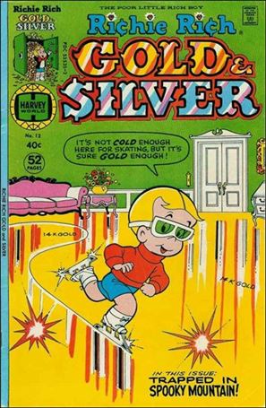 Richie Rich Gold and Silver issue 12