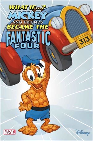 Marvel & Disney: What If...? Mickey & Friends Became the Fantastic Four issue 1-D Phil Noto Cover