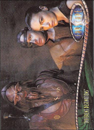 Farscape: Season Three (Base Set) card 161 “Different Destinations”