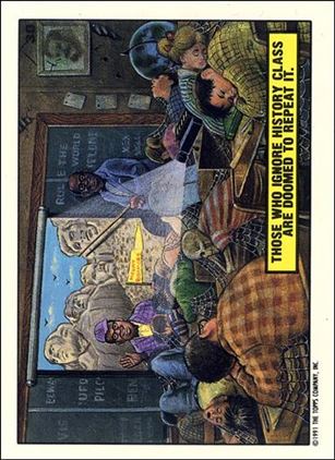Toxic High (Base Set) card 30 Those Who Ignore History Class