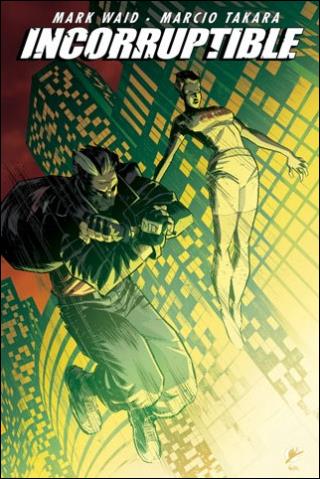 Incorruptible issue 6