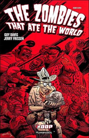 Zombies That Ate the World issue 5