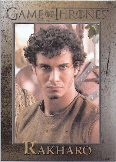 Game of Thrones: Season One (Base Set) card 65 Rakharo