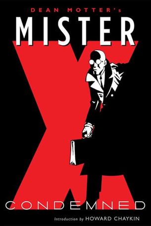 Mister X: Condemned Cover Image 1