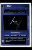 Star Wars: Premiere Unlimited (Base Set) card 142 TIE Fighter