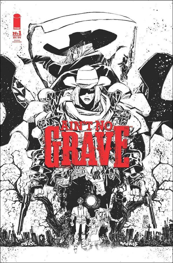 Ain't No Grave issue 1-C Jorge Corona Cover (3rd Printing)