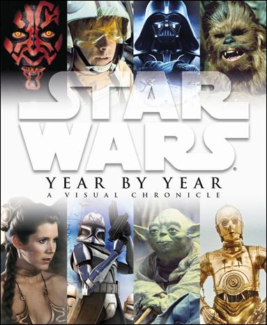 Star Wars Year by Year: A Visual Chronicle  issue nn