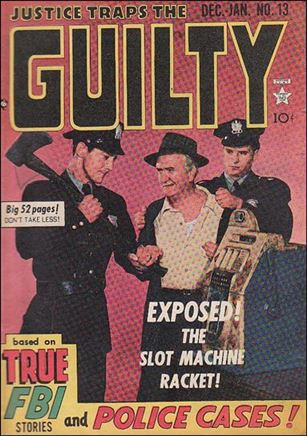 Justice Traps the Guilty issue 13