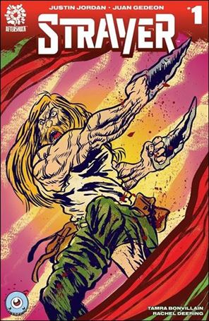 Strayer issue 1-C Alexis Ziritt Third Eye Comics Cover 1/1000