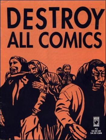 Destroy All Comics issue 2