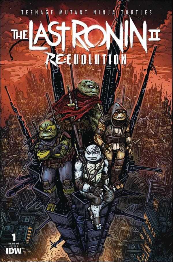 Teenage Mutant Ninja Turtles: The Last Ronin II - Re-Evolution issue 1-B Kevin Eastman Cover